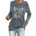 thumbnail image 2 of Baqcunre Graphic Tees Witch Way To The Wine Shirt Witch Sweatshirt Wine Shirt Wine Drinker Gift Shirts Hoodies For Women Workout Tops For Women Grey XXL, 2 of 4