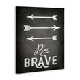 thumbnail image 4 of Stupell Industries Be Brave Arrows Typography Painting Gallery Wrapped Canvas Art Print Wall Art, 16 x 20, 4 of 8