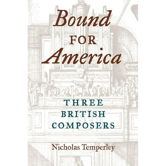 Music in American Life Bound for America: Three British Composers, (Paperback)