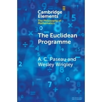 Elements in the Philosophy of Mathematic The Euclidean Programme, (Paperback)