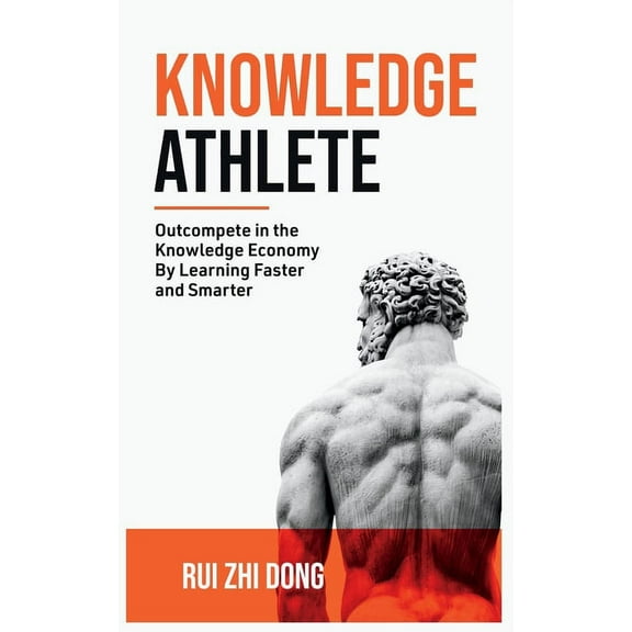 Thinking Tools Knowledge Athlete: Outcompete In The Knowledge Economy, (Paperback)