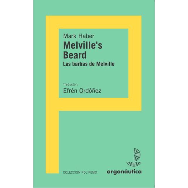 Melvilles beard / barbas de melville, las