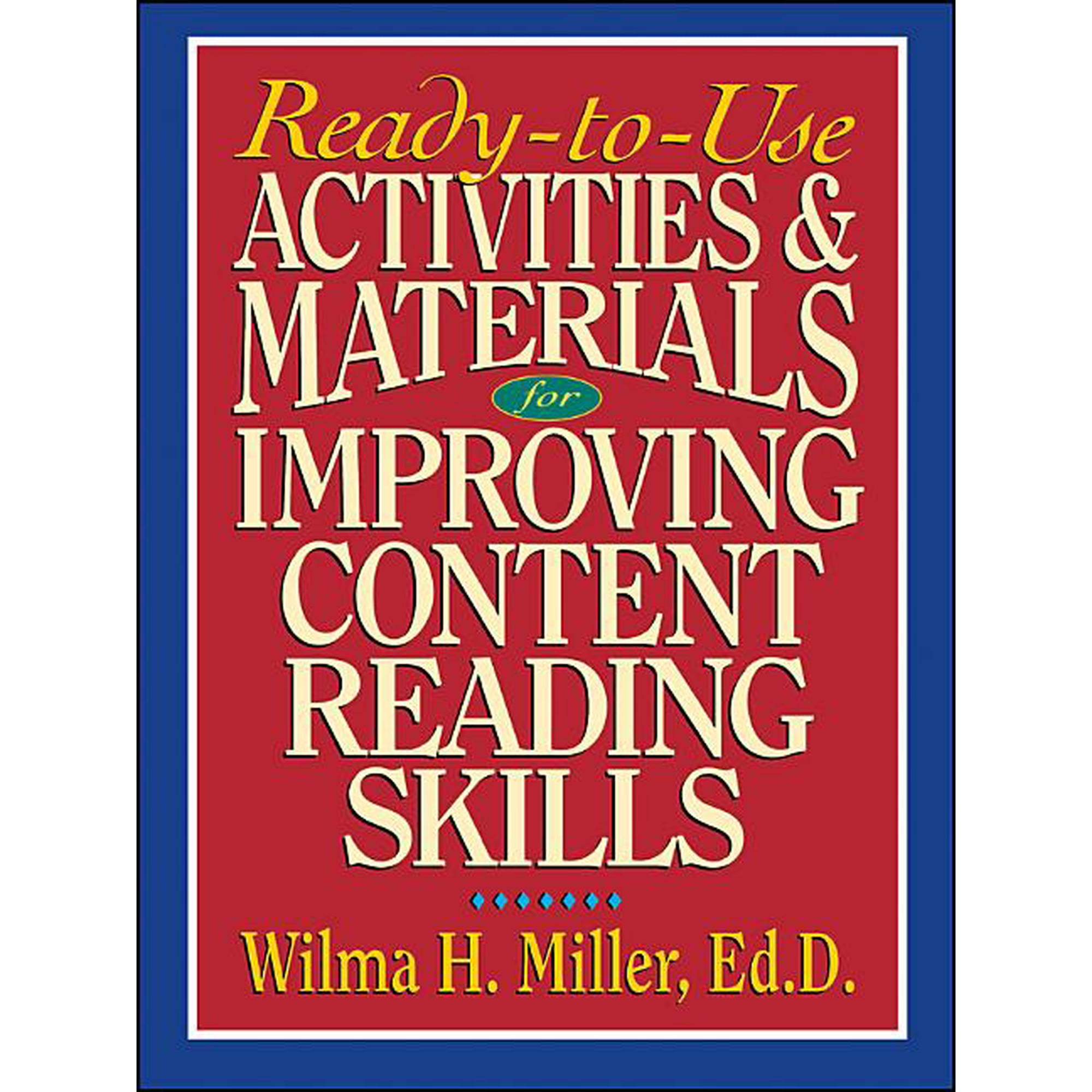 Ready-To-Use Activities & Materials for Improving Content Reading Skills (Paperback)