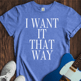 thumbnail image 6 of I Want It That Way T-Shirt, 6 of 7