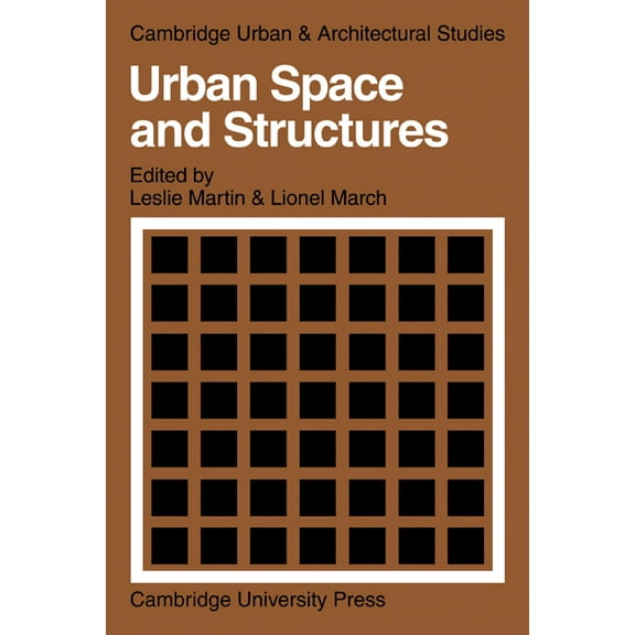 Cambridge Urban and Architectural Studie Urban Space and Structures, Book 1, (Paperback)