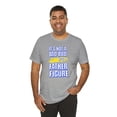 thumbnail image 2 of It's Not A Dad Bod It's A Father Figure T-Shirt, Father's Day T-Shirt, 2 of 3