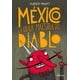 thumbnail image 1 of México, La Obra Maestra Del Diablo Planeta México 9786073906913, 1 of 2