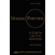 Making Partner: A Guide for Law Firm Associates [Paperback - Used]