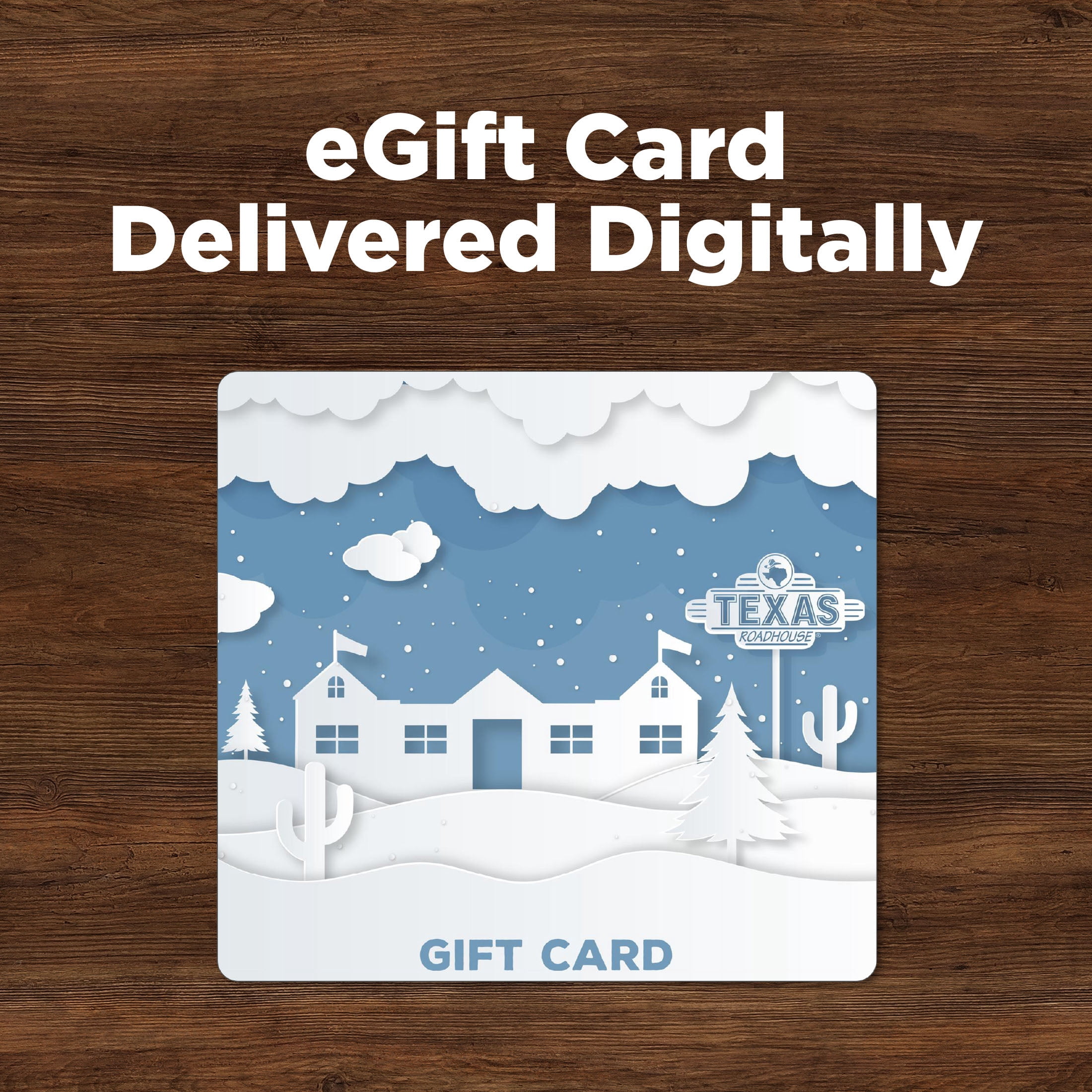 TEXAS ROADHOUSE HAPPY HOLIDAY VGC ($25-$100) eGift Card [Email Delivery]