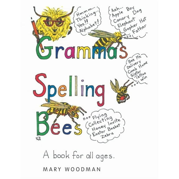 Gramma's Spelling Bees (Paperback)