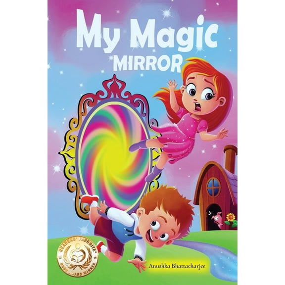 My Magic My Magic Mirror: Adventure and Mystery in the Magical world of Fantasy, Book 1, (Paperback)