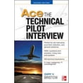 thumbnail image 1 of Ace The Technical Pilot Interview, Gary V. Bristow Broché, 1 of 1