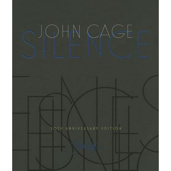 Silence: Lectures and Writings (Paperback)