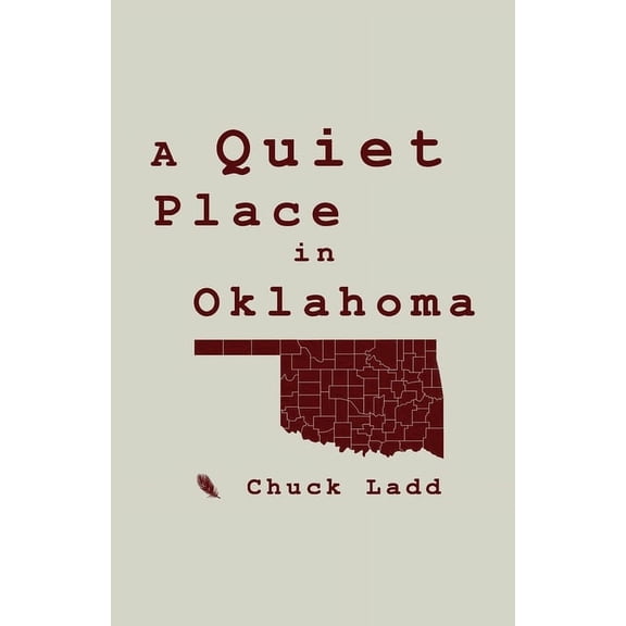 A Quiet Place in Oklahoma (Paperback)