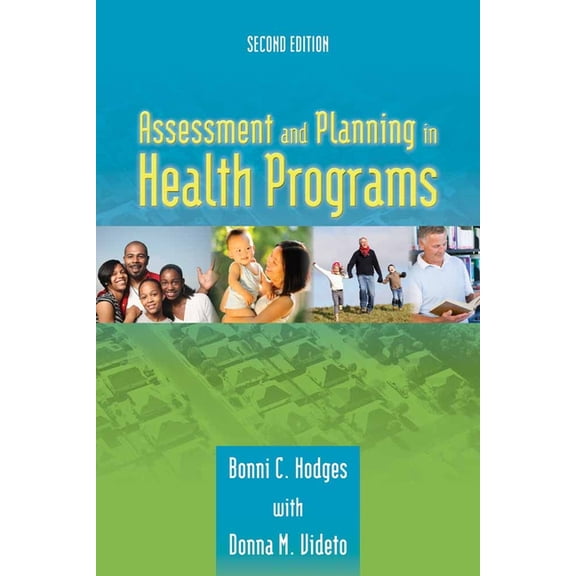 Assessment and Planning in Health Programs: ., (Paperback)