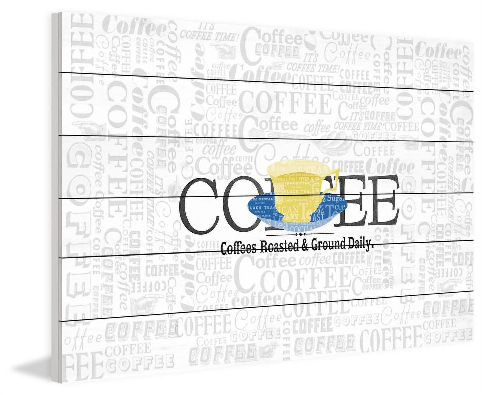 Marmont Hill Inc Marmont Hill - 'Coffee Coffee' Painting Print on White Wood