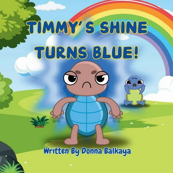 Timmys Shine Turns Blue, (Paperback)