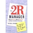 thumbnail image 2 of Jossey-Bass Business & Management The 2R Manager, (Paperback), 2 of 2