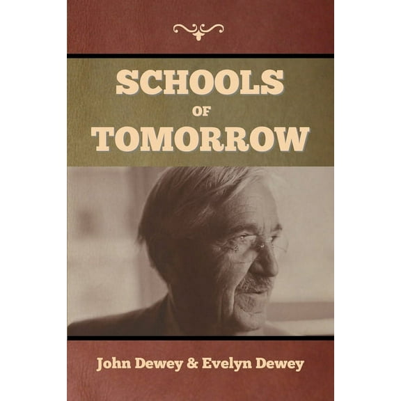 Schools of Tomorrow, (Paperback)