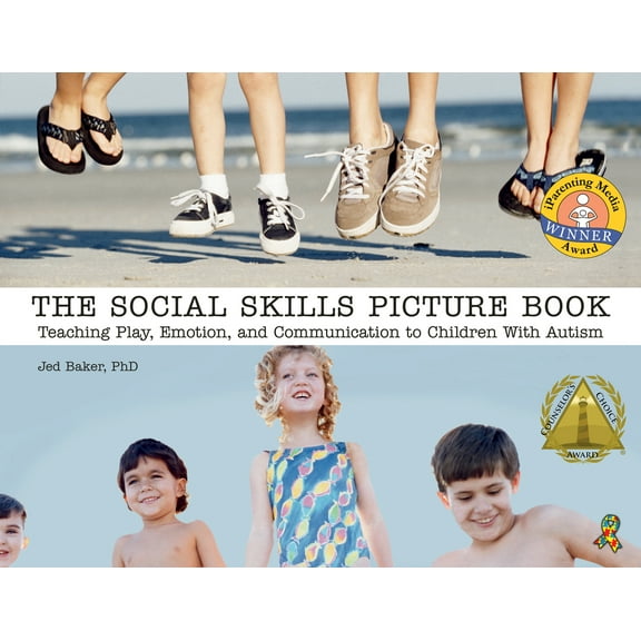 Pre-Owned The Social Skills Picture Book: Teaching Communication, Play and Emotion (Paperback) 1885477910 9781885477910