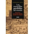 thumbnail image 1 of Maravillas perdidas del mundo, Las Océano 9786074007749, 1 of 2