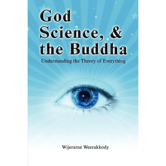 God, Science, and the Buddha, (Paperback)