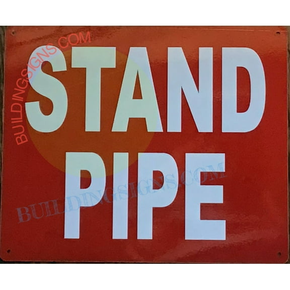 STANDPIPE SIGN (10x12,RED BACKGROUND,ALUMINUM)
