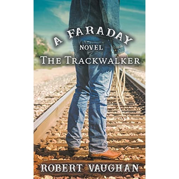 Pre-Owned The Trackwalker: A Faraday Novel (Paperback) 1641195207 9781641195201