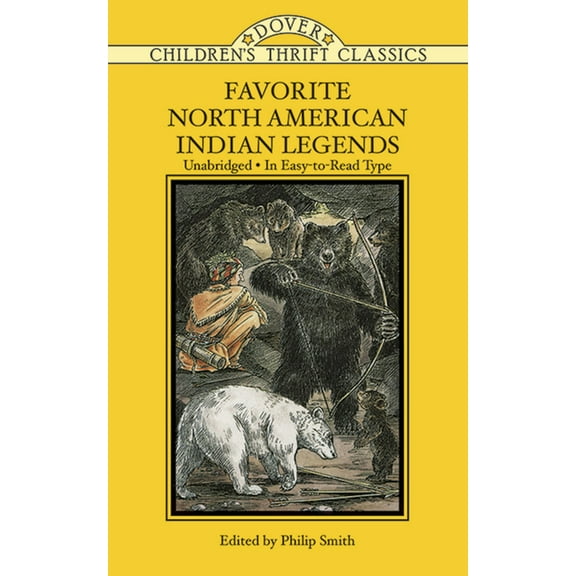 Dover Children's Thrift Classics Favorite North American Indian Legends, (Paperback)