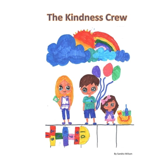The Kindness Crew, (Paperback)