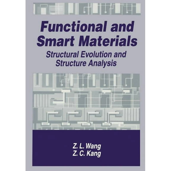 Functional and Smart Materials: Structural Evolution and Structure Analysis, (Paperback)