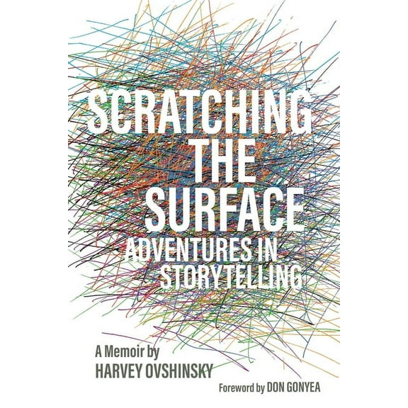 Painted Turtle Press Scratching the Surface: Adventures in Storytelling, (Paperback)