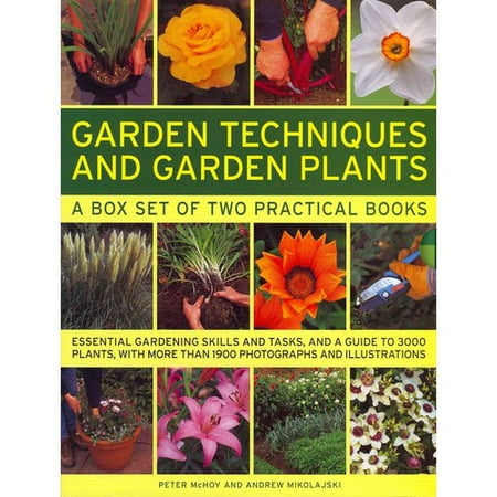 Garden Techniques and Garden Plants: A Box Set of Two Practical Books: Essential Gardening Skills and Tasks, and a Guide to 3000 Plants, With More Than 1900 Photographs and Illustrations