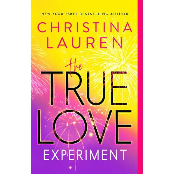 Christina Lauren: The True Love Experiment (Paperback)