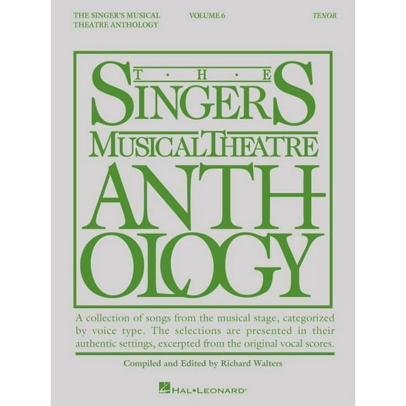 Singer's Musical Theatre Anthology - Volume 6: Tenor Book Only (Paperback)