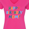 thumbnail image 4 of Inktastic Happy Birthday Mom Women's V-Neck T-Shirt, 4 of 5