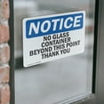 thumbnail image 3 of (2 Pack) No Glass Containers Beyond This Point Thank You OSHA Notice Sign, 3 of 6