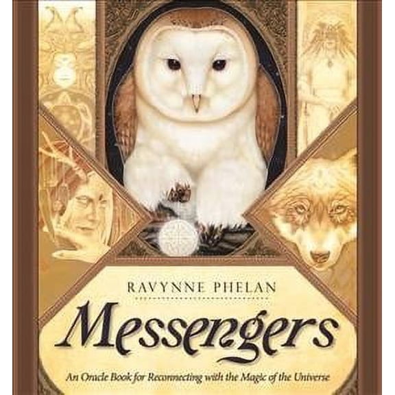 Messengers : An Oracle Book for Reconnecting With the Magic of the Universe