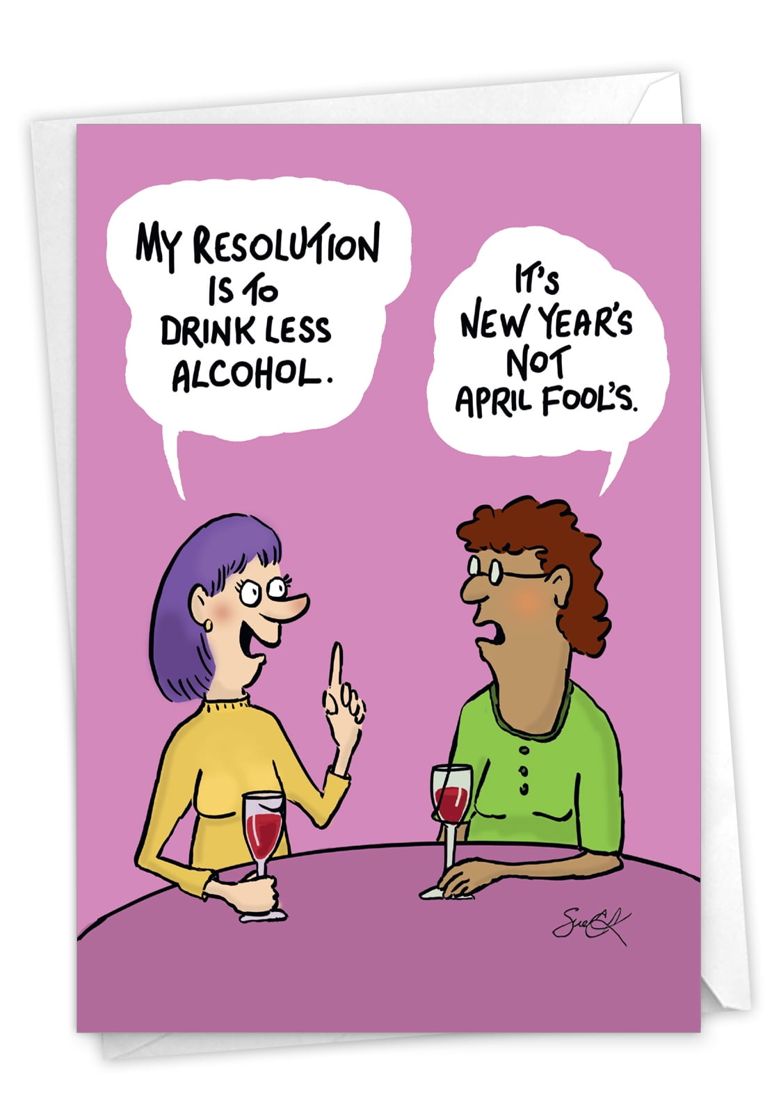Funny Women's New Year Note Card Wine & Alcohol Joke, NYE Party Card