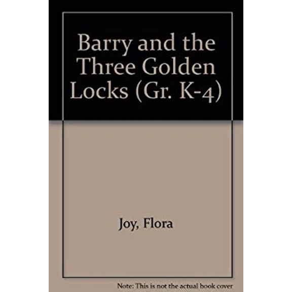 Pre-Owned Barry and the Three Golden Locks (Hardcover) 9780866534567