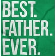 thumbnail image 2 of Best Father Ever Dad Fathers Day Hoodie Hooded Sweatshirt Men Brisco Brands S, 2 of 6
