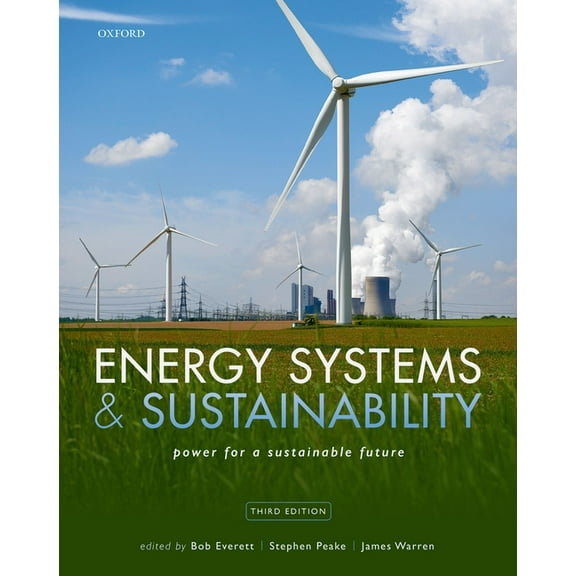 Energy Systems and Sustainability Third Edition, (Paperback)