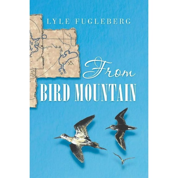 From Bird Mountain (Paperback)
