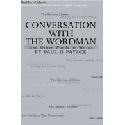 Conversation With The WordMan: And Other Words on Words (Paperback)