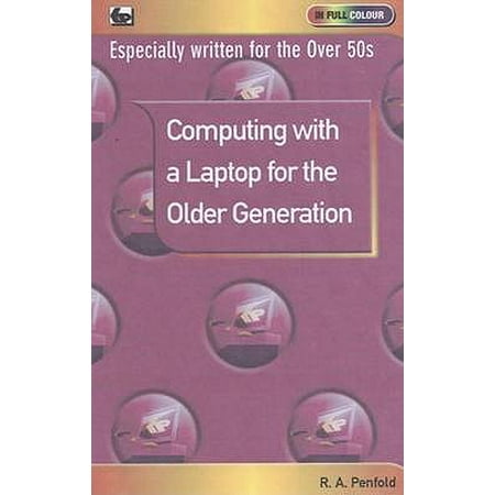 Penfolds Shiraz - Computing with a Laptop for the Older Generation. Robert Penfold