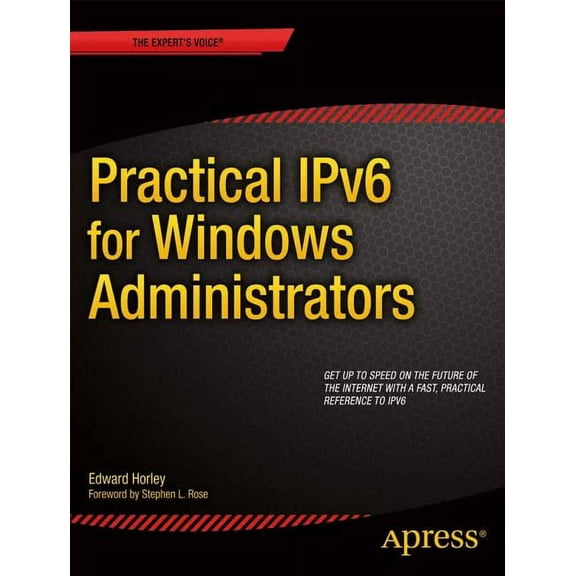 Practical Ipv6 for Windows Administrators, (Paperback)