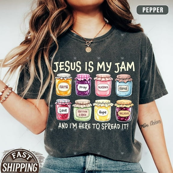 Jesus Is My Jam, Christian Shirt, Christian Gift,JESUS Christ Shirt,Gift For Christian,Funny Jesus Shirt, Christian MOM tee