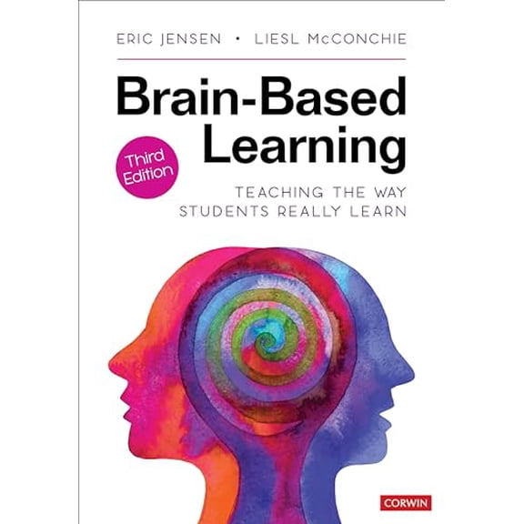 Pre-Owned Brain-Based Learning: Teaching the Way Students Really Learn (Paperback) 1544364547 9781544364544