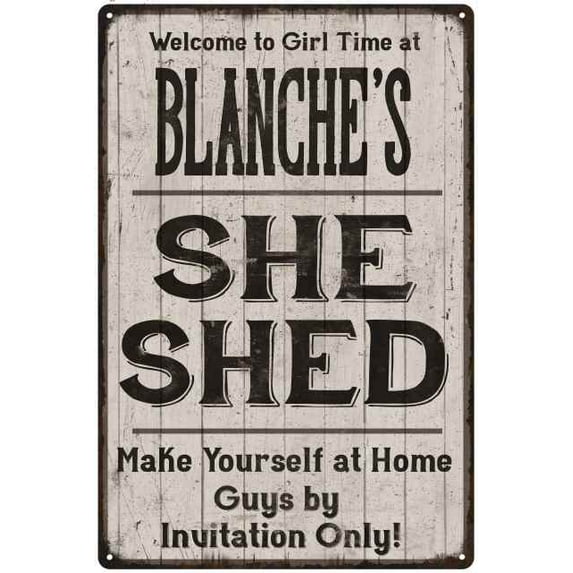BLANCHE'S She Shed Sign Lady Cave Sign Gift 16 x 24 Matte Finish Metal 116240082324