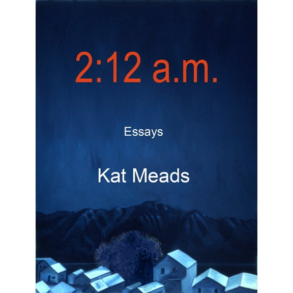 2:12 a.m. : Essays (Paperback)